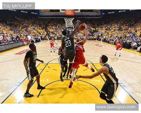 勇士与猛龙激战正酣腾讯视频全程直播精彩瞬间不容错过